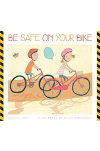 Be Safe on Your Bike