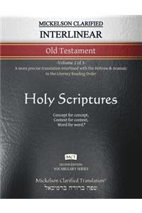 Mickelson Clarified Interlinear Old Testament, MCT