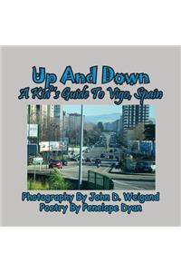 Up And Down --- A Kid's Guide To Vigo, Spain
