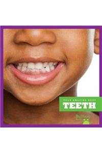 Teeth