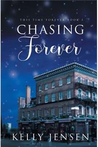 Chasing Forever