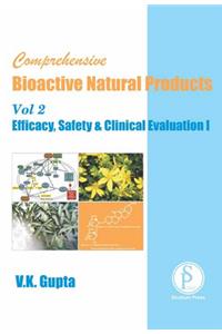 Comprehensive Bioactive Natural Products (Efficacy, Safety & Clinical Evaluation I)
