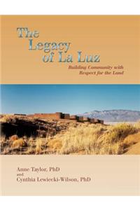 Legacy of La Luz