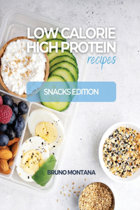 Low Calorie High-Protein Recipes