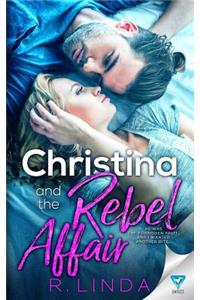 Christina and the Rebel Affair