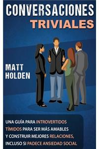 Conversaciones Triviales