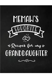 Memaw's Favorite, Recipes for My Granddaughter