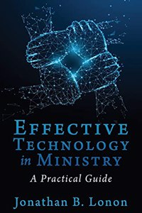 Effective Technology in Ministry