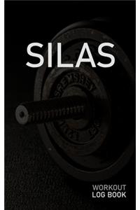 Silas: Blank Daily Workout Log Book - Track Exercise Type, Sets, Reps, Weight, Cardio, Calories, Distance & Time - Space to Record Stretches, Warmup, Coold