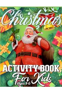 Christmas Activity Book For Kids Ages 4-6