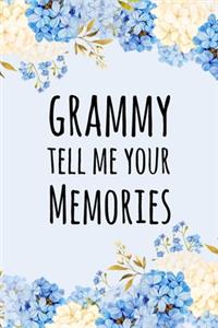 Grammy Tell Me Your Memories