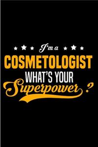 I'm a cosmetologist what's your superpower