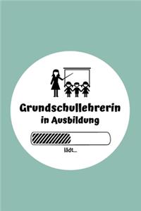 Grundschullehrerin in Ausbildung