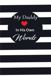 My Daddy in his own words