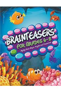 Brainteasers For Grades 6-8