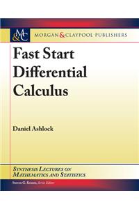 Fast Start Differential Calculus