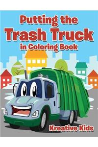 Putting the Trash Truck in Coloring Book