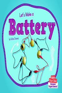 Let's Make a Battery