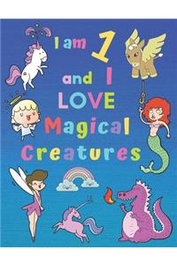 I am 1 and I LOVE Magical Creatures