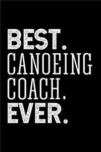 Best. Canoeing Coach. Ever.