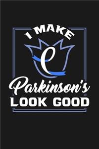 I Make Parkinson Look Good