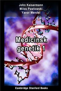 Medicinsk genetik 1