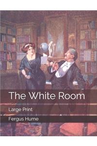 The White Room