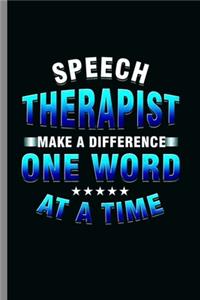 Speech Therapist