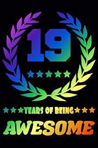 19 Years Of Being Awesome