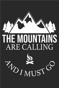 The Mountains Are Calling