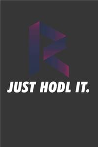 Just Hodl It Revain Notebook