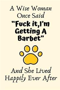 A Wise Woman Once Said 