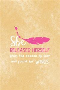 She Released Herself From The Cocoon Of Fear And Found Her Wings