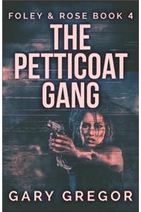 The Petticoat Gang