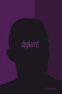 Displaced