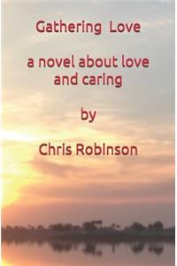 Gathering Love