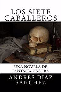 siete caballeros