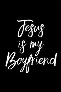 Jesus is My Boyfriend