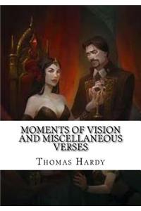 Moments of Vision and Miscellaneous Verses