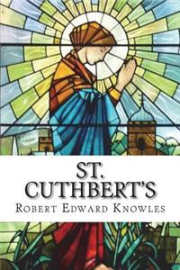 St. Cuthbert's