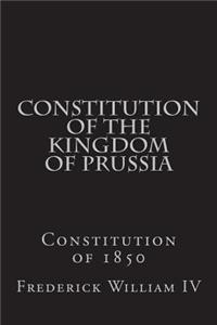 Constitution of the Kingdom of Prussia