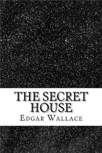 The Secret House