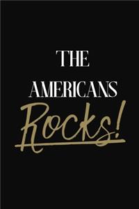 The Americans Rocks!