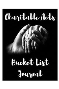 Charitable Acts Bucket List Journal