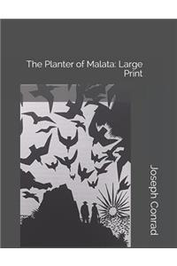 The Planter of Malata