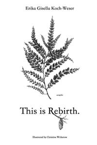 This is Rebirth.