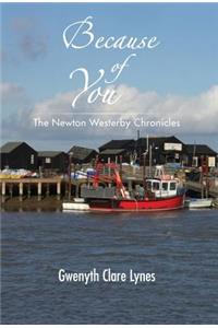 Because of You - The Newton Westerby Chronicles
