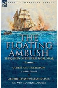 The Floating Ambush