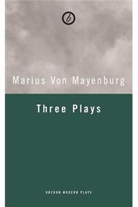 Mayenburg: Three Plays
