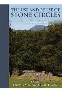 The Use and Reuse of Stone Circles